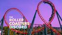 The Roller Coasters Discord Banner