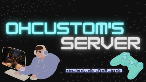 ohCustom's Server Discord server banner