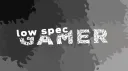 LowSpecGamer banner