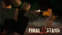 The Final Stand 2 banner