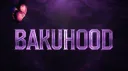 BAKUHOOD banner