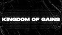 Kingdom of Gains Banner