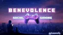 Benevolence・Social・Gaming Banner