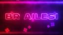 BR AİLESİ Banner