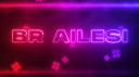 BR AİLESİ banner