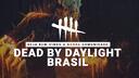 Dead by Daylight Brasil Banner
