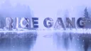 Rice Gang HQ banner