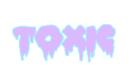 Toxic  Banner