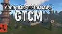 Good Times Custom Maps (GTCM) banner