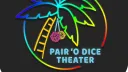 Pair O' Dice Theater Hub banner
