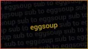 eggsoup Banner
