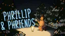Phrillip & Phriends banner