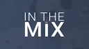 In The Mix banner