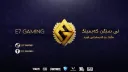 E7 GAMING © banner