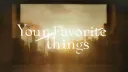 Your Favorite Things banner