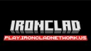 Ironclad Network | PLAY.IRONCLADNETWORK.US banner