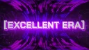 [Excellent Era] banner