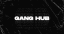 ｇａｎｇ ｈｕｂ™ banner