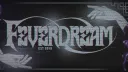 FEVERDREAM banner