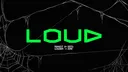 LOUD banner