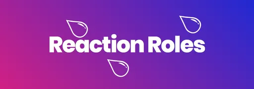 Reaction Roles Discord banner