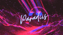 𝑷𝑨𝑹𝑨𝑫𝑰𝑰𝑺™ banner