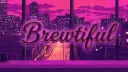 Brewtiful - 18+ Server Banner