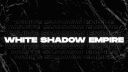 White Shadow Empire 👑 Discord server banner