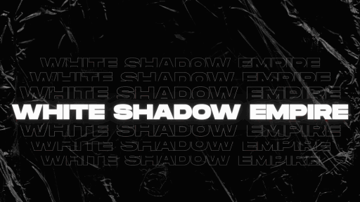 White Shadow Empire 👑 Discord server banner