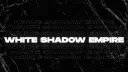 White Shadow Empire 👑 Discord server banner
