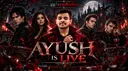 Ayush is live 🇮🇳 banner