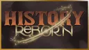 History Reborn banner