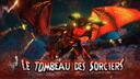 Wizard101 FR - Le Tombeau des Sorciers Banner
