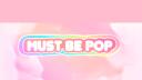 Must Be Pop Banner