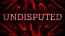 Undisputed banner