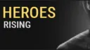 Heroes Rising banner
