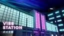 Vibe Station banner