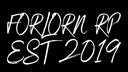 FORLORN℠ RP  |  DayZ Banner
