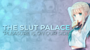 The Slut Palace server banner
