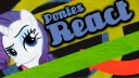 Ponies React! banner