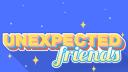 Unexpected Friends Banner