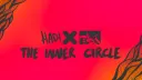 ✖ The Inner Circle ✖ banner