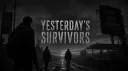 Yesterday's Survivors banner