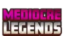 Mediocre Legends banner