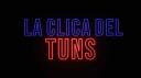 La Clica del Tuns Banner