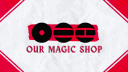 OurMagicShop Discord server banner