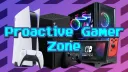 Proactive Gamer Zone banner
