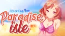 Paradise Isle ⛱ 🌟 Anime Discord Server 🌟 Active VC 🌟 Social 🌟 Art 🌟Guild Server Tags 🌟Emojis banner