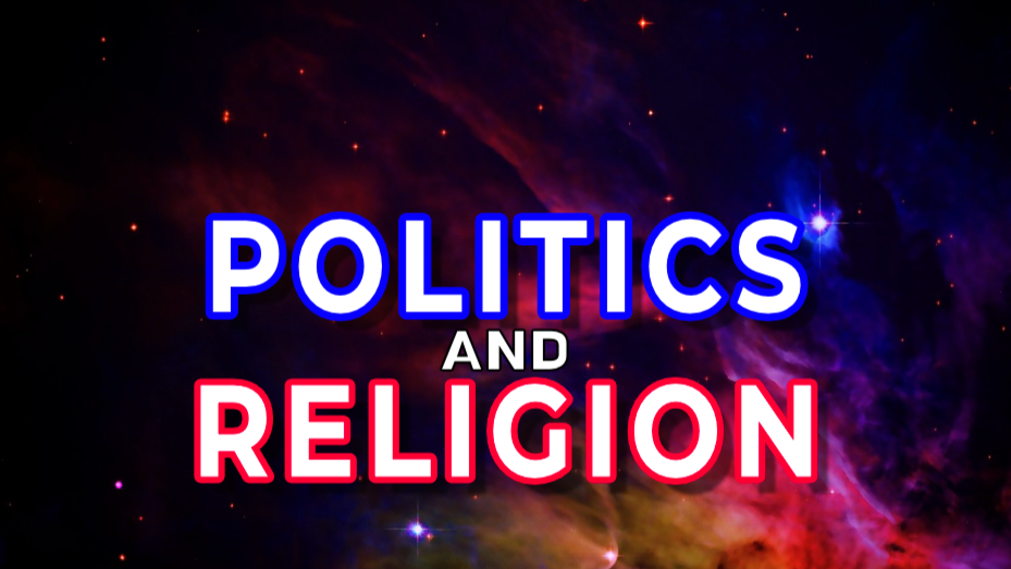 Politics & Religion