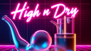 High N Dry Discord server banner